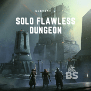 Solo Flawless Dungeon