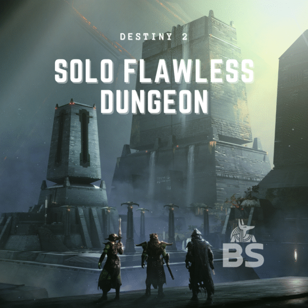 Solo Flawless Dungeon